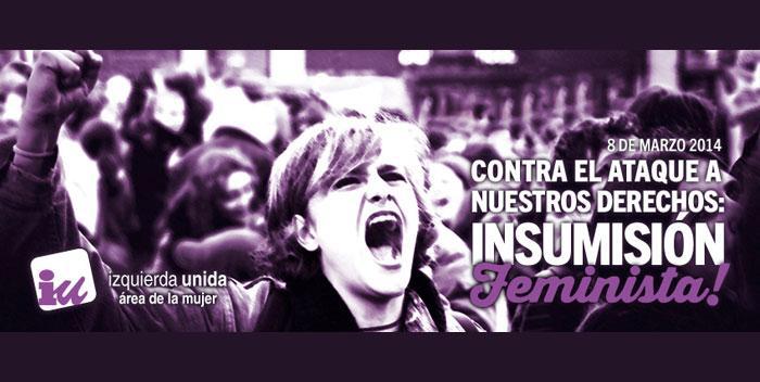 Contra el ataque a nuestros derechos, Insumisión Feminista
