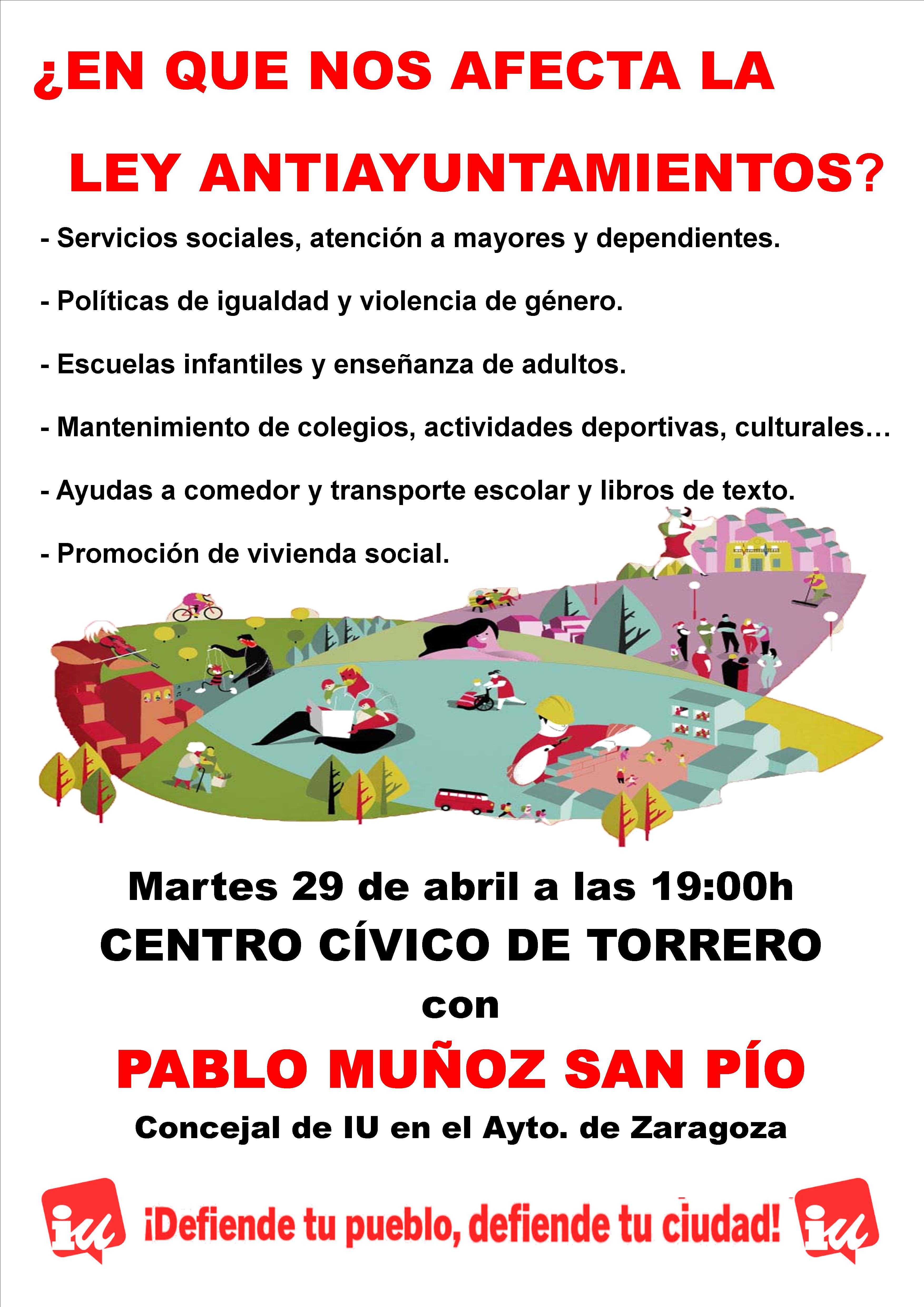 Convocamos  un acto público en Torrero para debatir sobre la Ley Antiayuntamientos
