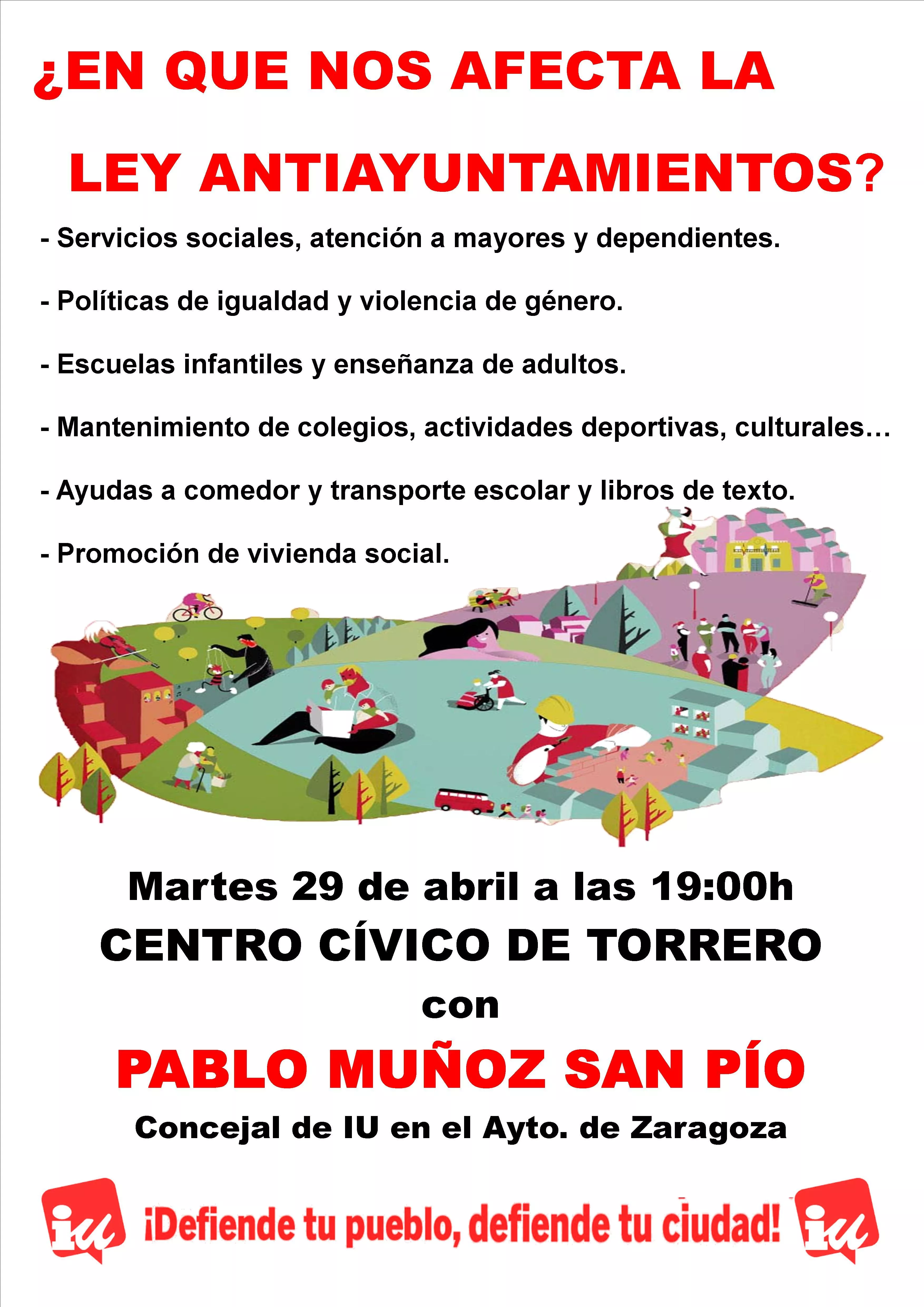 Convocamos un acto público en Torrero para debatir sobre la Ley Antiayuntamientos