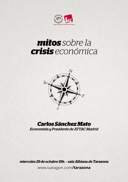 El presidente de ATTAC-Madrid desmonta en Tarazona los mitos de la crisis, invitado por CC-IU