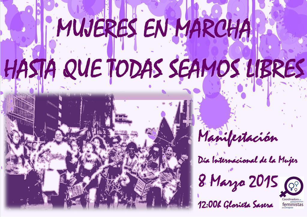 Nos unimos a la marcha por y para la igualdad, la libertad y los derechos de todas las mujeres