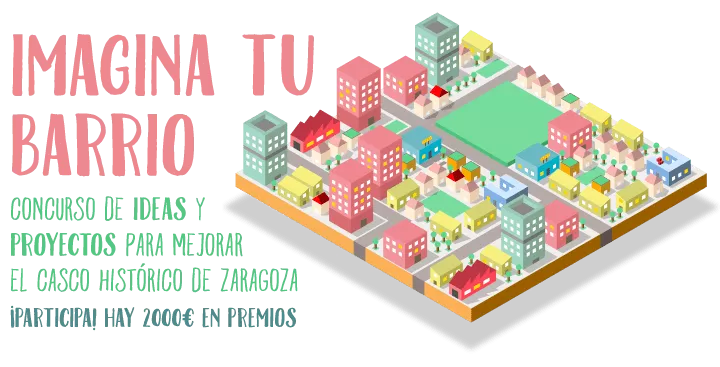 El Casco Histórico lanza el concurso “Imagina tu barrio”