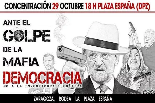 Llamamiento a la movilización “Rodea la plaza” organizada en Zaragoza en rechazo a la investidura de Rajoy