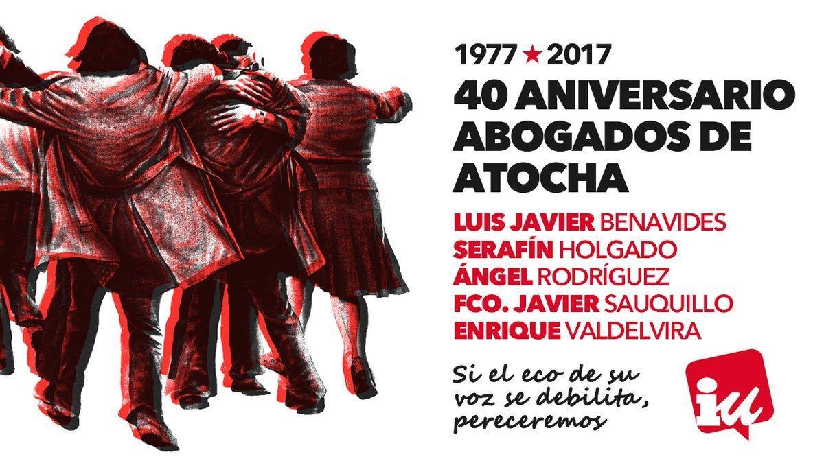 En el 40 aniversario de la matanza de Atocha
