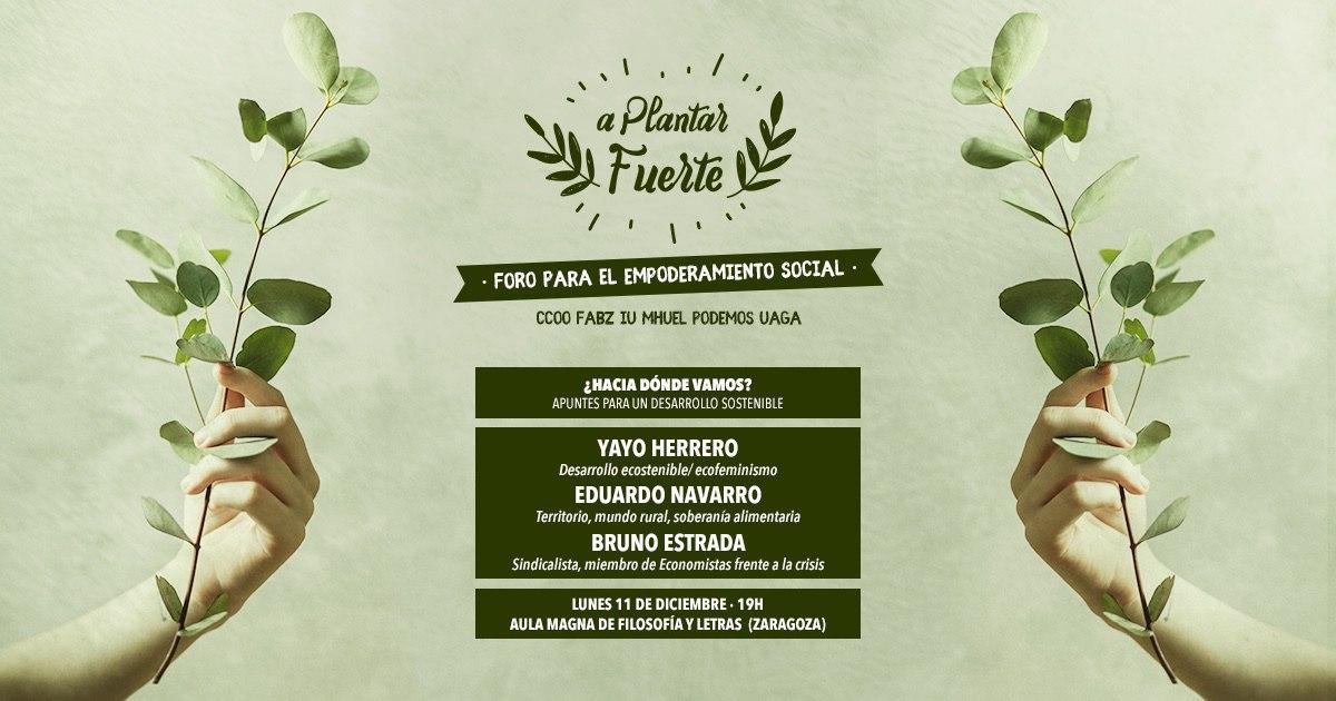 Nace el “Foro para el Empoderamiento Social” ¡A plantar Fuerte!