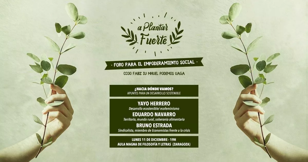 Nace el “Foro para el Empoderamiento Social” ¡A plantar Fuerte!