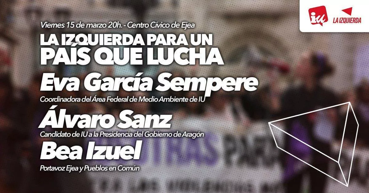 “La izquierda para un país que lucha”, acto público en Ejea