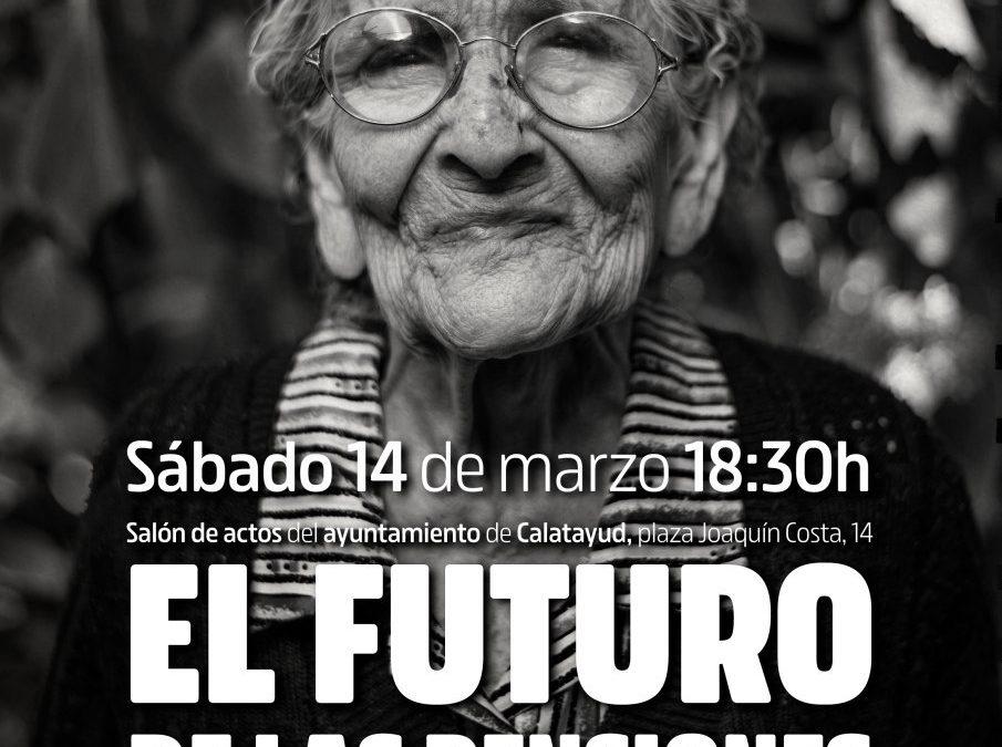 Charla sobre el futuro de las pensiones en Calatayud