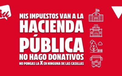 Si quieres defender los servicios públicos cuando más se necesitan, no marques ninguna X en la declaración de la renta