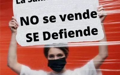 La Sanidad Pública de calidad y no excluyente es la mejor expresión de solidaridad y protección social