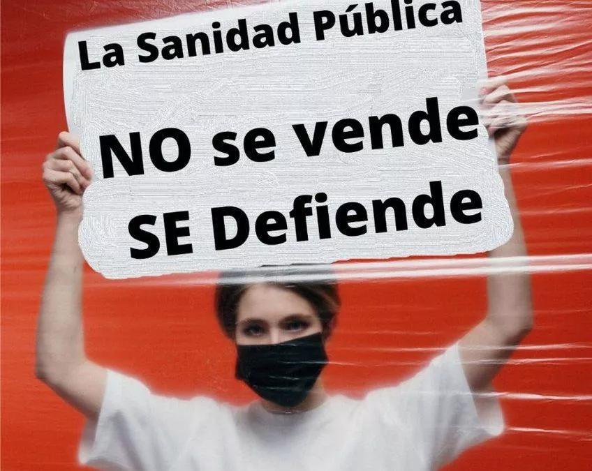 La Sanidad Pública de calidad y no excluyente es la mejor expresión de solidaridad y protección social