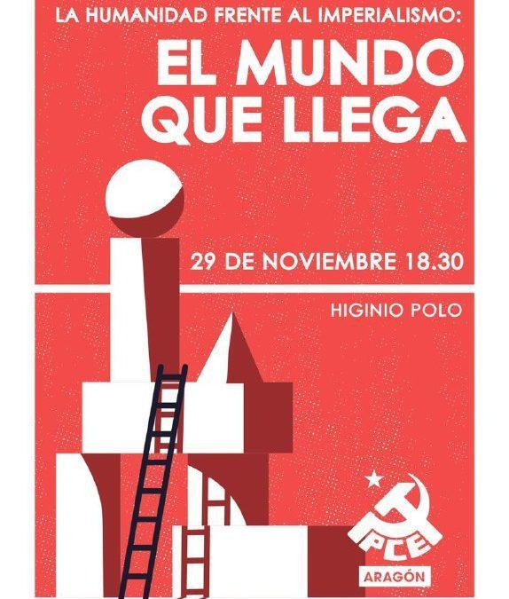 La humanidad frente al imperialismo: El mundo que llega