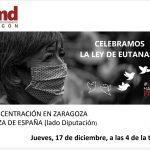 Concentración: Celebramos la Ley de Eutanasia