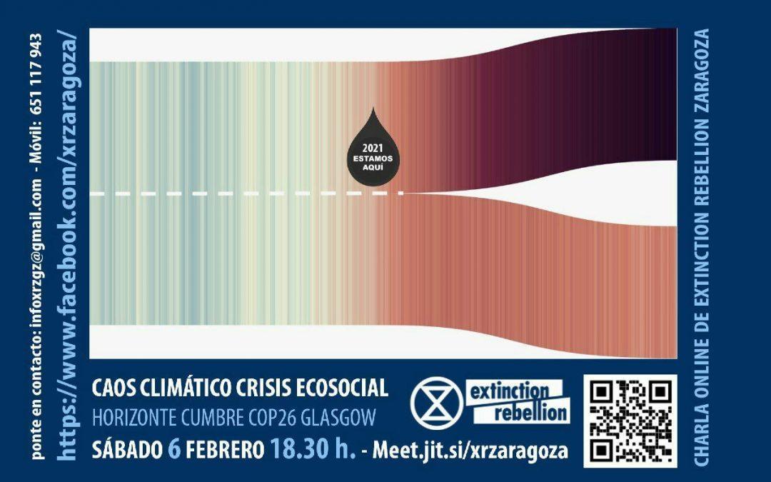 Charla online: Caos climático, crisis ecosocial