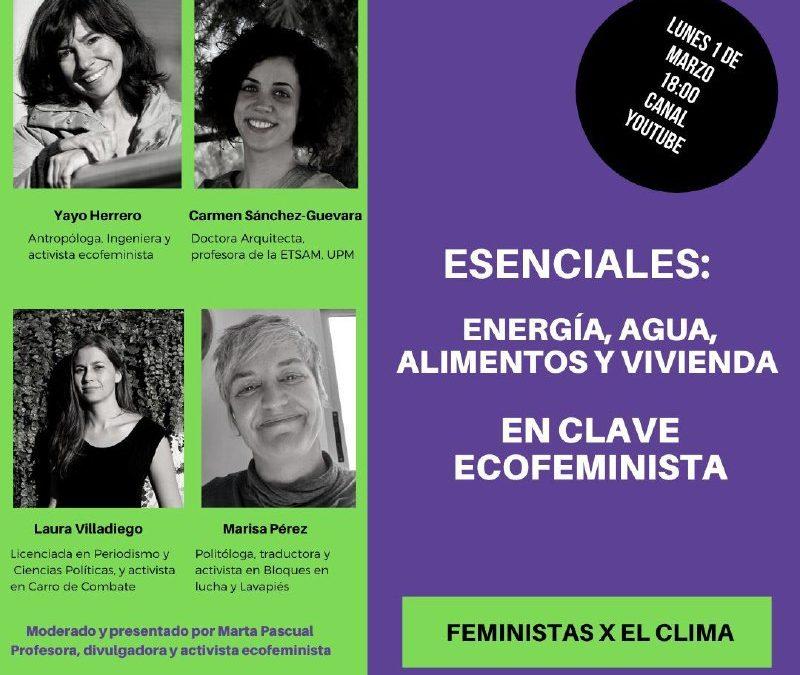 Charla ESENCIALES: Energía, agua, alimentos y vivienda en clave ecofeminista