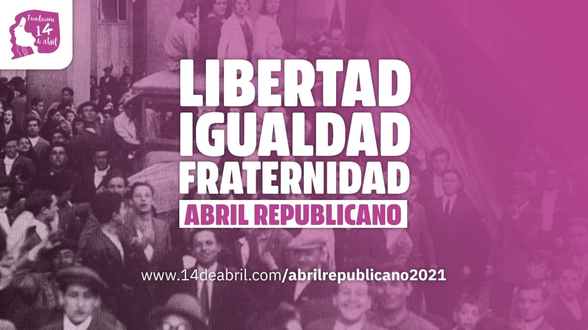 Abril Republicano: República es futuro
