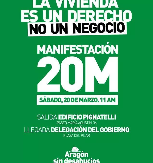 Reivindicamos el derecho a la vivienda y secundaremos las movilizaciones del 20M