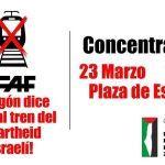 Concentración Aragón dice NO al tren del apartheid israelí