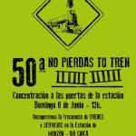 50ª concentración en Monzón: Aragón no pierdas tu tren