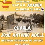 59ª Jornada Aragón no pierdas tu tren + Historias de antaño en el tren