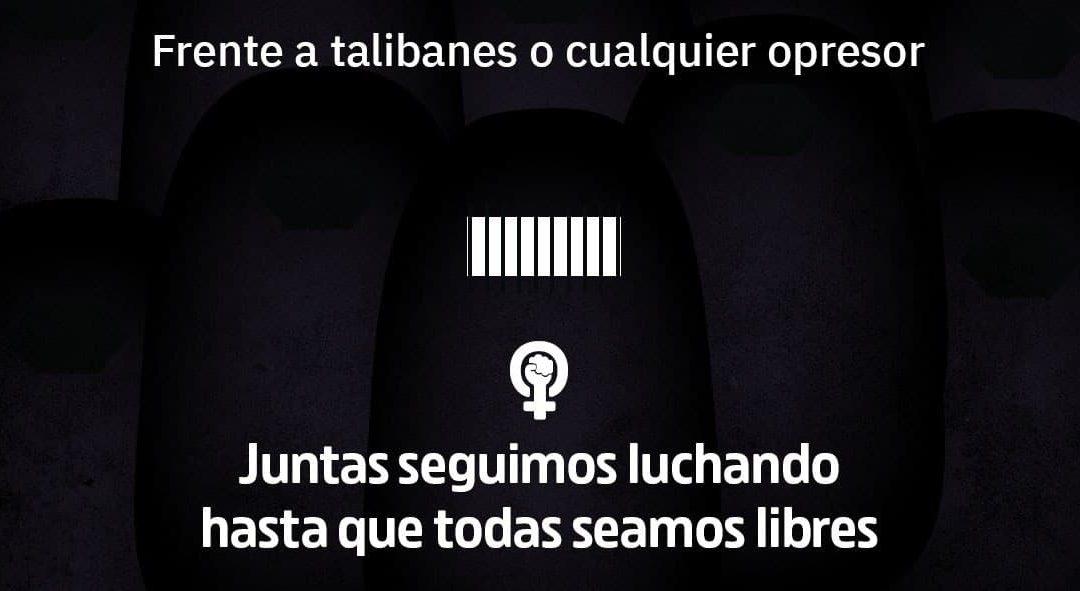 Llamamos a la comunidad internacional a responder por propiciar la situación actual que pone en peligro la vida de las mujeres afganas