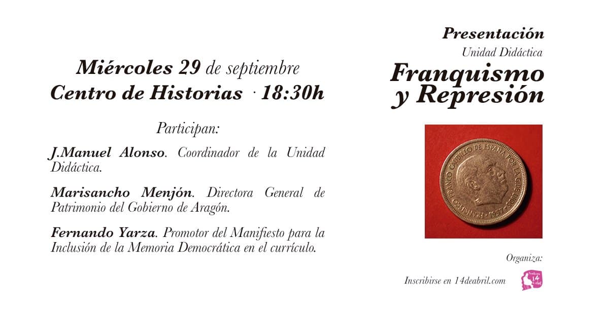 Presentación de la Unidad Didáctica de la Fundación 14 de Abril sobre Franquismo y Represión