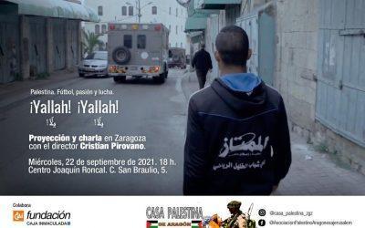 Casa Palestina de Aragón trae a Zaragoza el documental “¡Yallah! ¡Yallah!”, fútbol, pasión y lucha en Palestina