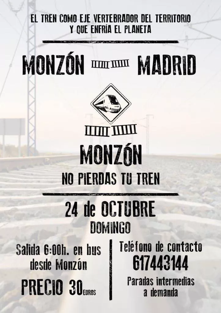 Monzón no pierdas tu tren: a Madrid