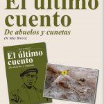 El último cuento 'De abuelos y cunetas'