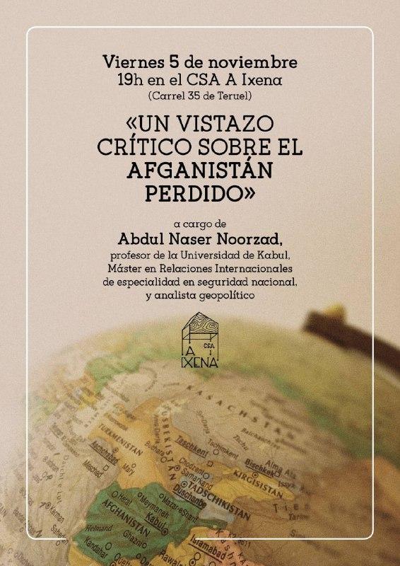 Charla "Un vistazo crítico sobre el Afganistán perdido"