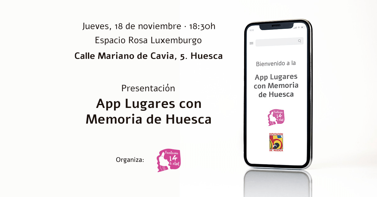 Presentación de la App 'Lugares con Memoria de Huesca'