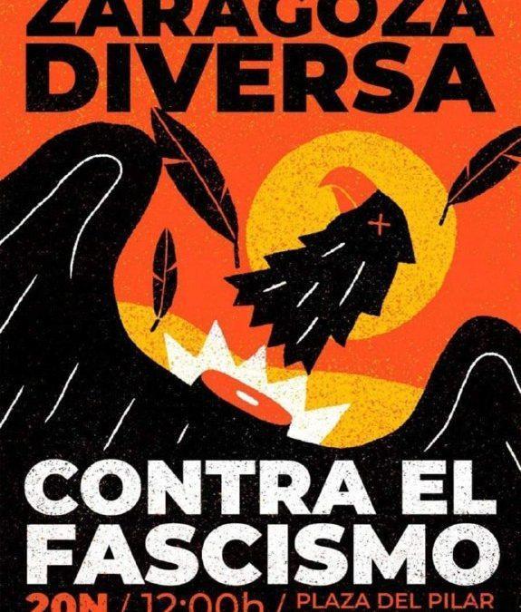 Llamamos a participar en la manifestación «¡Zaragoza diversa contra el fascismo!» este 20-N