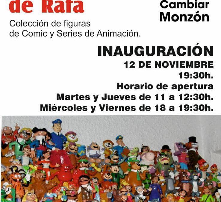 Exposición: Moñacos de Rafa