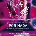 Documental: ¿No querías saber por qué las matan? Por nada