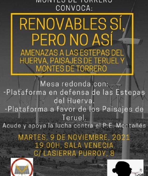 Mesa redonda: Renovables SÍ, pero NO ASÍ