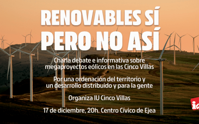 IU Cinco Villas se opone a los megaproyectos eólicos en las 5 Villas: “Afectarán irreversiblemente a la agricultura, ganadería, turismo y biodiversidad”