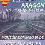77ª concentración Aragón No Pierdas Tu Tren: Monzón