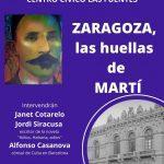 Zaragoza, las huellas de Martí