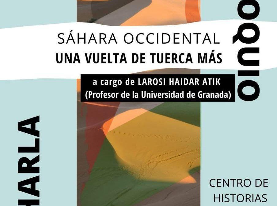 Charla Sáhara occidental: una vuelta de tuerca más
