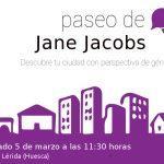 Paseo de Jane Jacobs, descubre tu ciudad con perspectiva de género