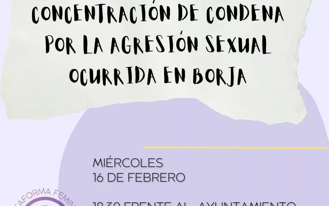 Condenamos la violación de una menor en Borja, síntoma del machismo estructural que cala peligrosamente en los jóvenes