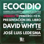 Presentación del libro Ecocidio