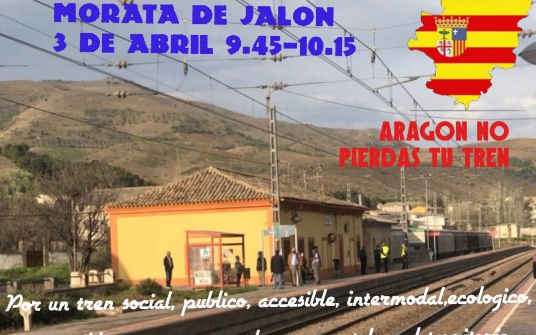 Concentración Aragón No Pierdas tu Tren- Morata de Jalón