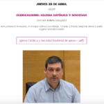 Abril Republicano: "Clericalismo: iglesia católica y sociedad"