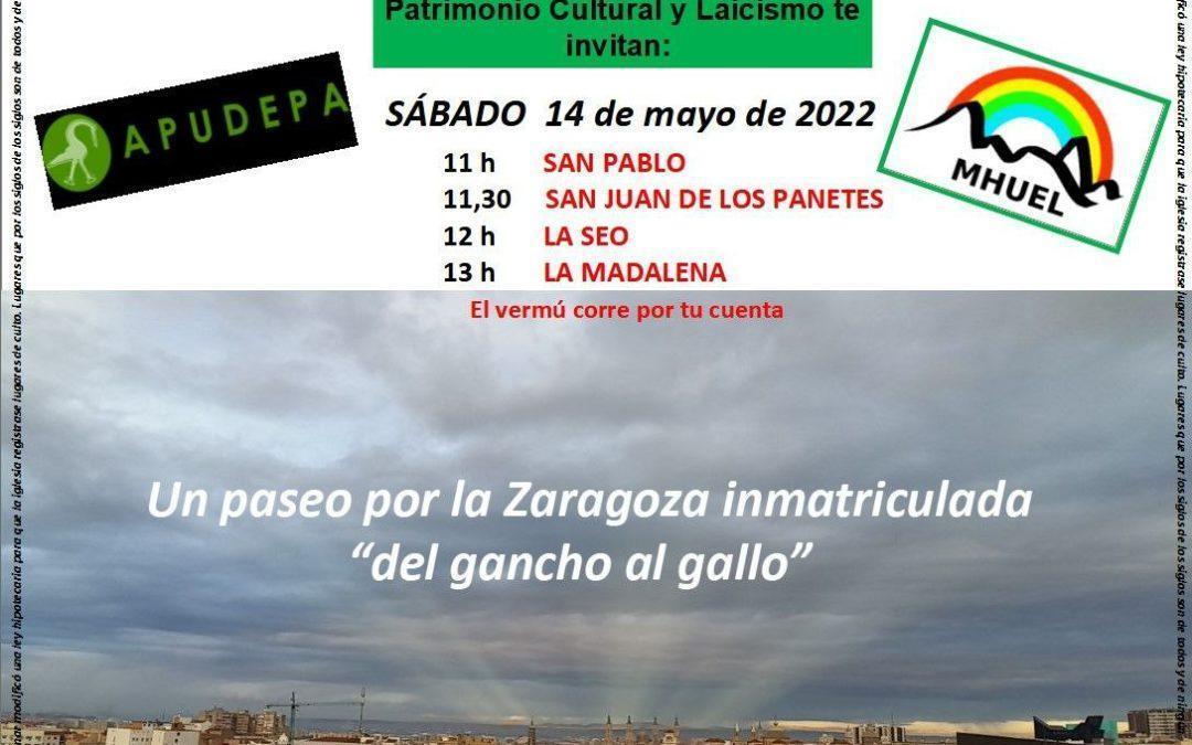 Un paseo por la Zaragoza inmatriculada del Gancho al Gallo