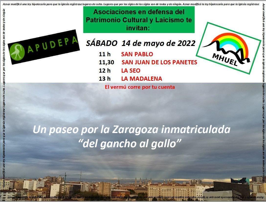 Un paseo por la Zaragoza inmatriculada del Gancho al Gallo