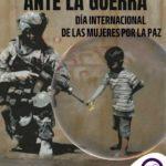 Feminismo pacifista ante la guerra