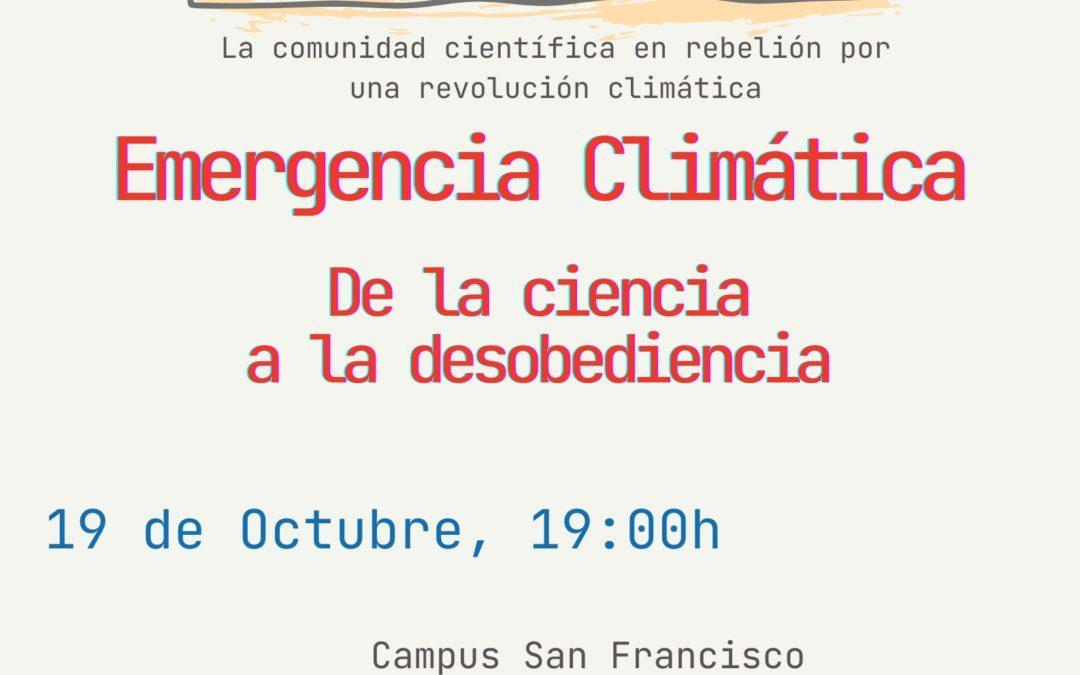 Emergencia climática: de la Ciencia a la desobediencia