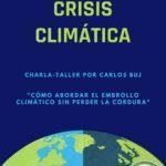 Charla 'Crisis Climática'