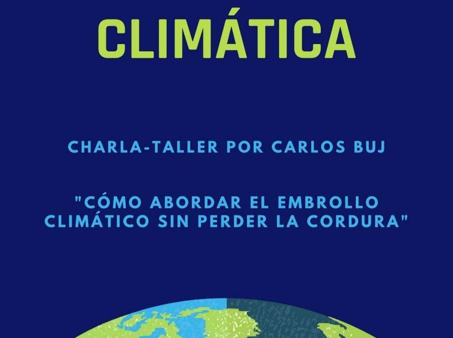 Charla ‘Crisis Climática’